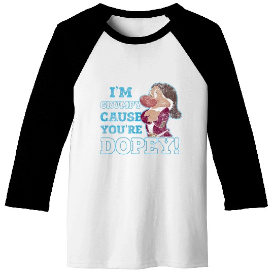 Disney Snow White Grumpy Because Youre Dopey Baseball Tees
