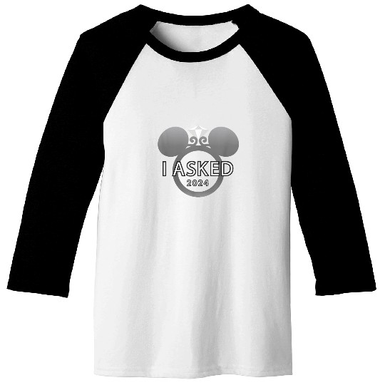 Disney I Asked 2024 Engagement Ring Proposal Mic Baseball Tees