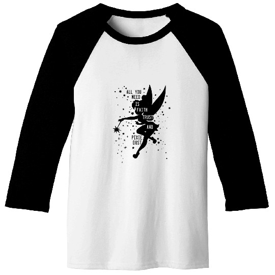 Disney Peter Pan Tinker Bell Faith Trust And Pixie Dust Baseball Tees
