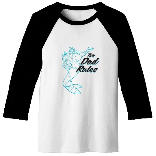 Disneyss The Little Mermaid King Triton Dad Rules Men Baseball Tees