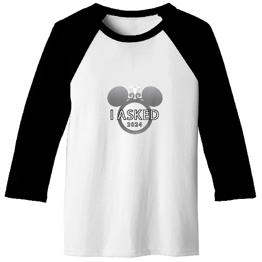 Disney I Asked 2024 Engagement Ring Proposal Mic Baseball Tees