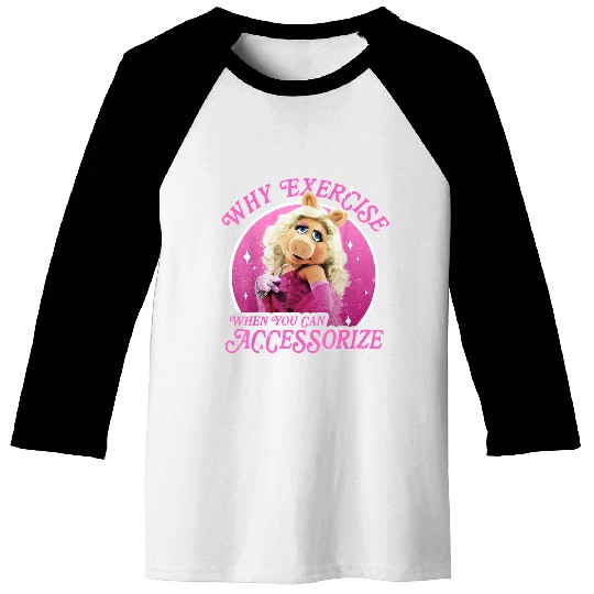 Disneyss The Muppets Miss Piggy Why Exercise Accessorize Baseball Tees