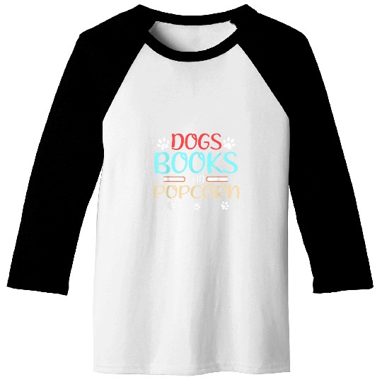 Book Lover Dogs Books and Popcorn 1 Baseball Tees