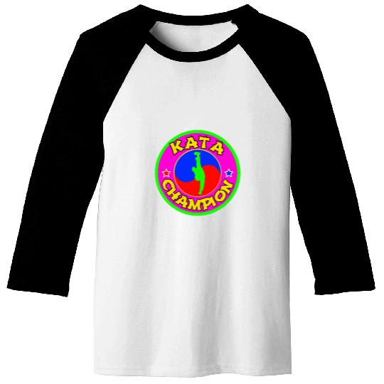 Karate Kung Fu Tae Kwon Do Kata Champion Baseball Tees
