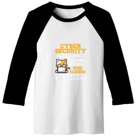 Computer Security Cyber Security Information Technology IT Baseball Tees