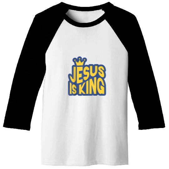 Christian Jesus is King Christian Christ Baseball Tees