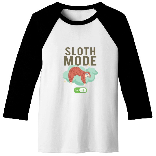 Funny Sloth Mode On Sleeping Sloth Illustration Cute Gift Baseball Tees