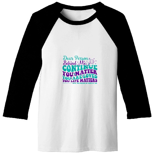 Dear Person Behind Me suicides Prevention Awareness Groovy Baseball Tees