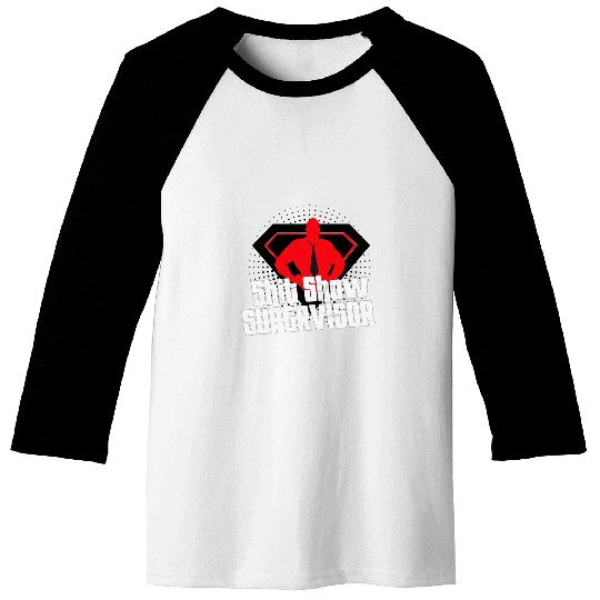 Shit Show Supervisor Dad Boss Teacher Coordinator Baseball Tees