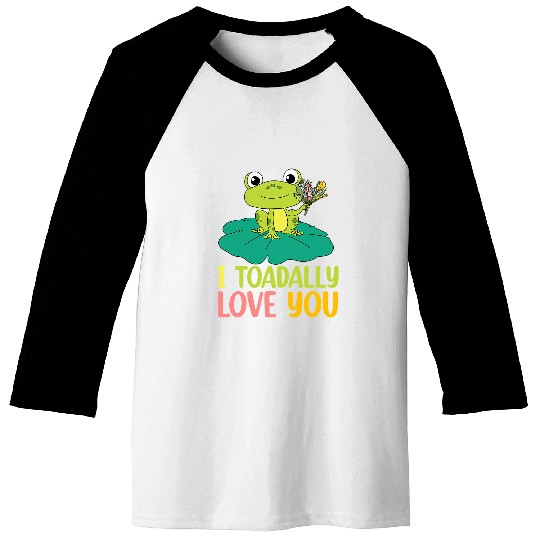 I Toadally Love You Baseball Tees