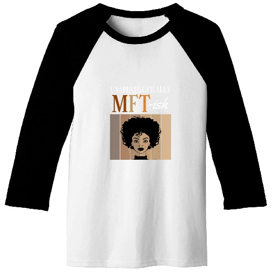 Unapologetically MFTish Student Graduation Black Afro Baseball Tees
