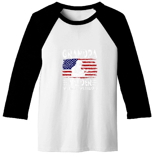 Welders Mens USA American Flag Grandpa Welder The Man The Legend Baseball Tees