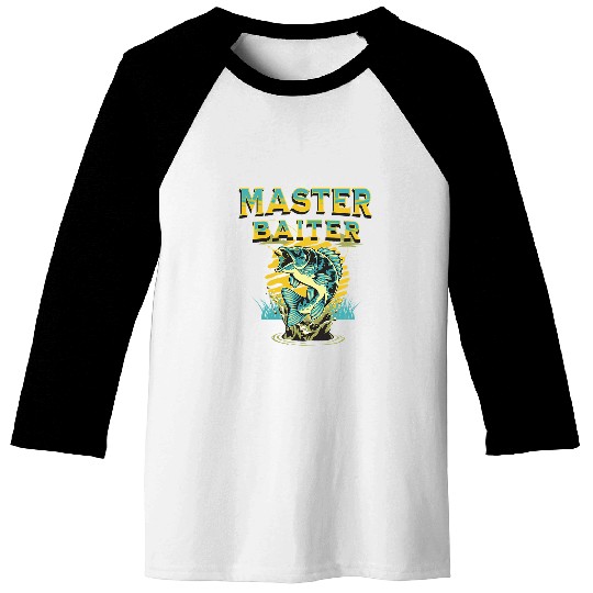 Fishing Master Baiter Funny Fishing 2 Fisher Baseball Tees