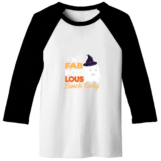 Faboolous Lunch Lady Halloween ghosts School Cafeteria Worker Baseball Tees