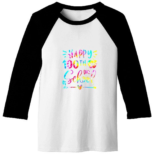 Tie Dye Happy 100th Day Of School Teacher Student 100 Days Baseball Tees