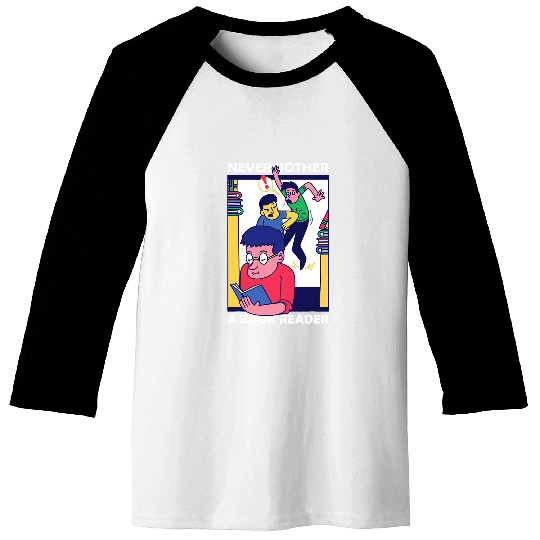 Reading Book Funny Never Bother A Book Reader Bookworm Librarian Reader Baseball Tees