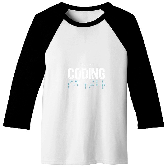 Programmer Programming Coding Software Developer Sayings 9 Baseball Tees