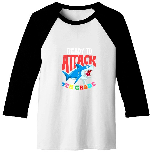 Ready To Attack Fourth Grade Student 4th Grade Teacher Baseball Tees