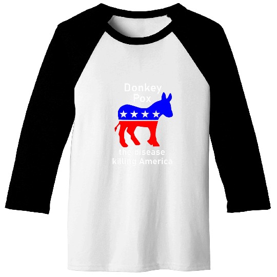 Donkey Pox donkey political funny 2satire Baseball Tees