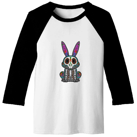 Skeletons Skulls Rabbit Day Of Deads Mexican Bunny Lover Rabbit Sugar Skull Baseball Tees