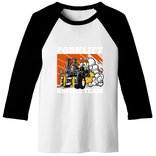 Forklift Racing Team Forklift Operator Forklift Driver Baseball Tees