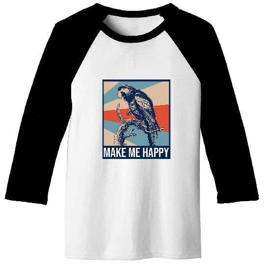 Birds Make Me Happy Macaw Parrot Baseball Tees