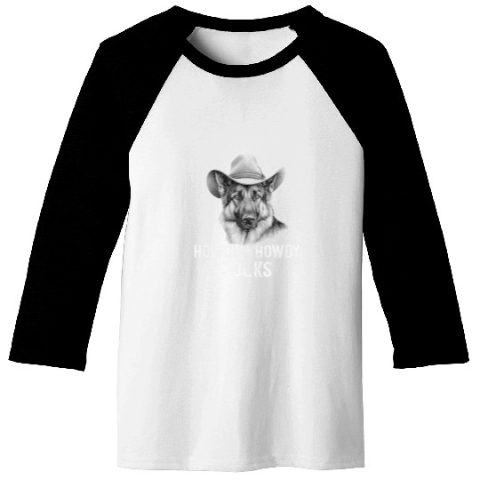 German Shepherd Pet Howdy howdy German shepherd dad mom dog lovers present Baseball Tees