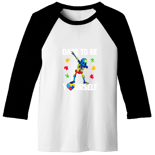 Autism Puzzle Dare To Be Yourself Autism Awareness 21 Baseball Tees