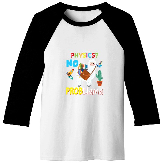 Llama Pet Physics No Probllama Problem Llama Kid Student Teacher Back Baseball Tees