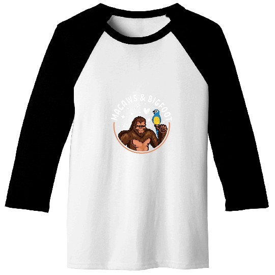 Bigfoot Pet Parrots Bigfoot Sasquatch I Bluethroated Macaw Baseball Tees