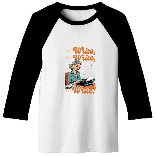 Book Fun Writer Book Author bests Writer Ever Typewriting All Write Baseball Tees