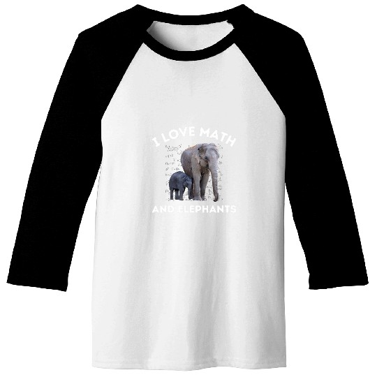 Elephant Mammal I Love Math and Elephants Elephant Lover Algebra Teacher Baseball Tees
