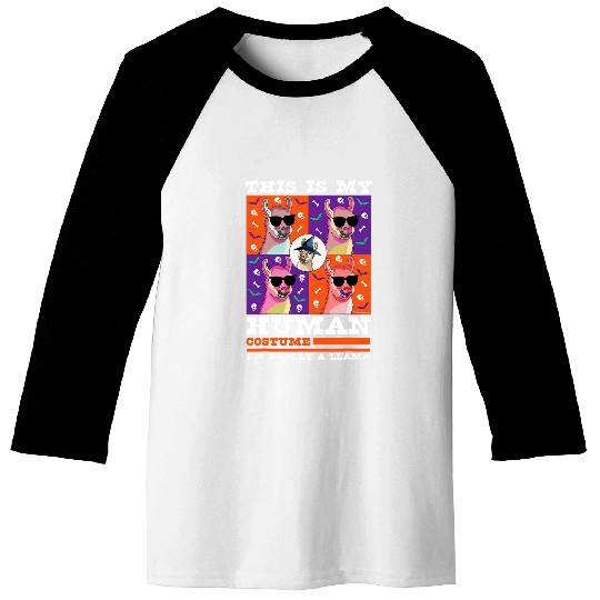 Llama Pet This is My Human Costume Im Really A Llama Funny Halloween 9 Baseball Tees