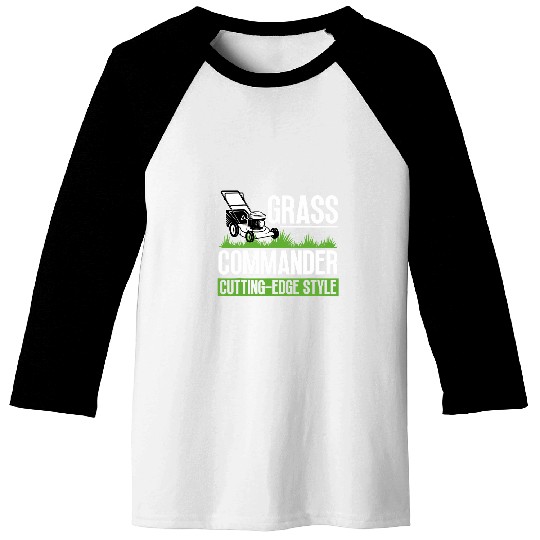 Lawn Mower Fun Grass Commander Cuttingedge Style Grass Cutting Lawn Baseball Tees