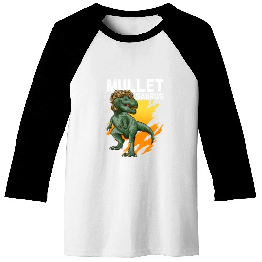 Dinosaur Pet Mulletsaurus Funny Mullet Dinosaur T rexs Redneck Cute Baseball Tees