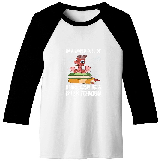 Book Fun Dragon Cute Fantasy Animal Funny Bookworm Nerd Reading Baseball Tees