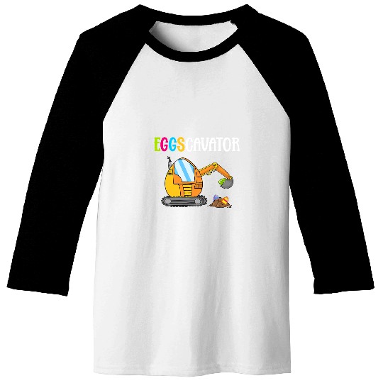 Excavator Fun Easter Egg Eggscavator Easter Sunday Funny Baseball Tees