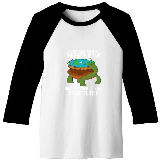 Turtle Pet conspiracy theory flat earth turtle globe funny Baseball Tees