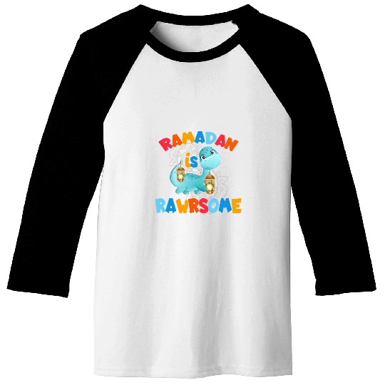 Dinosaur Pet Ramadan Is Rawrsome Ramadan Mubarak Baseball Tees