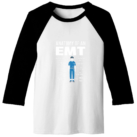 Anatomy Of An EMT Baseball Tees