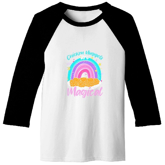 Chicken Pet Nuggets Are Magical Rainbow Funny Chicken Nugget Baseball Tees