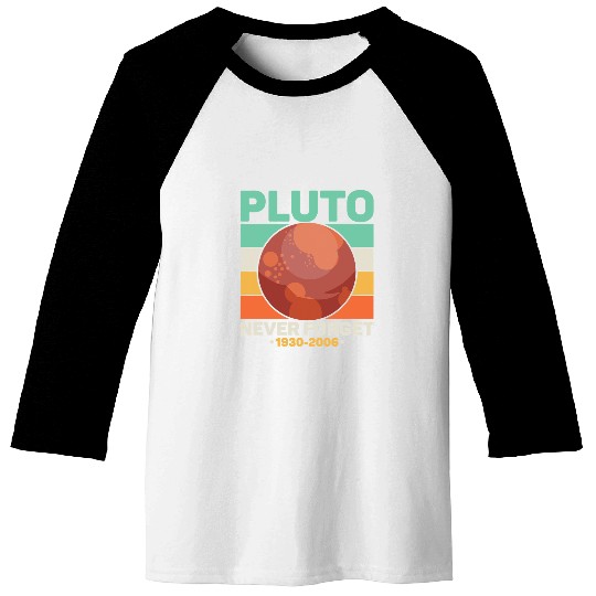 Astronaut Job Pluto Never Forget Science Space Retro 5 Baseball Tees