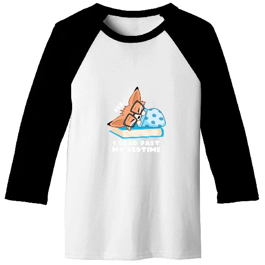 Book Fun Fox Book Nerd Librarian I read past my bedtime Baseball Tees