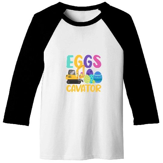 Excavator Fun Eggscavator Excavator Lover Easter Sunday Holy Week 2 Baseball Tees