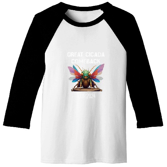 Great Cicada Comeback Tour 2024 Entomologist Insect Lovers Baseball Tees