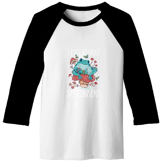 Frog Pet I Exist Without My Consent Funny Cottagecore Aesthetic Baseball Tees