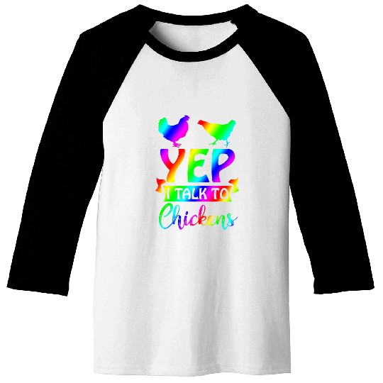 Chicken Pet Yep I Talk To Chickens MultiColored Chicken Lady Baseball Tees