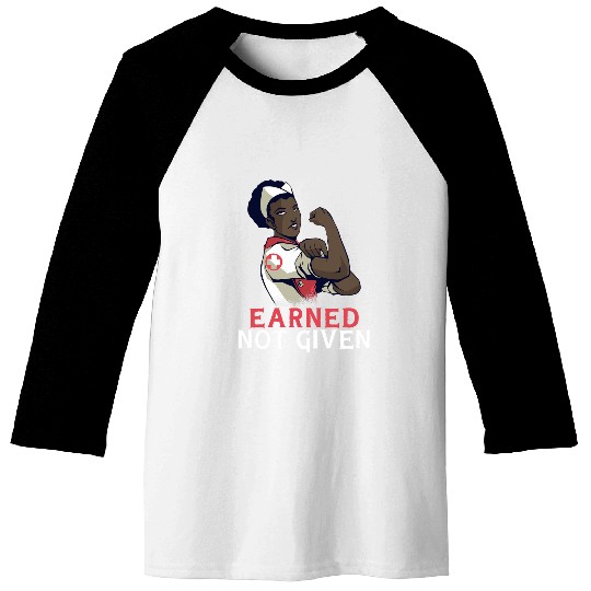 nurses Job Earned Not Given Funny RN Registered nurses 1 Baseball Tees