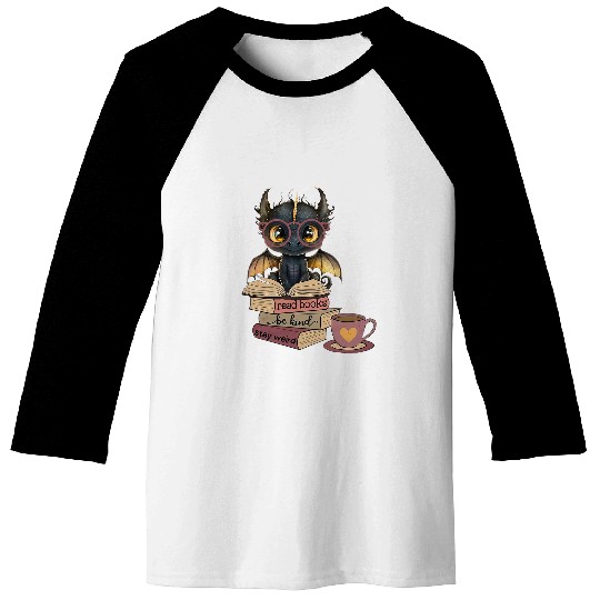 Book Fun Funny Dragon Read Books Be Kind Stay Weird Baseball Tees