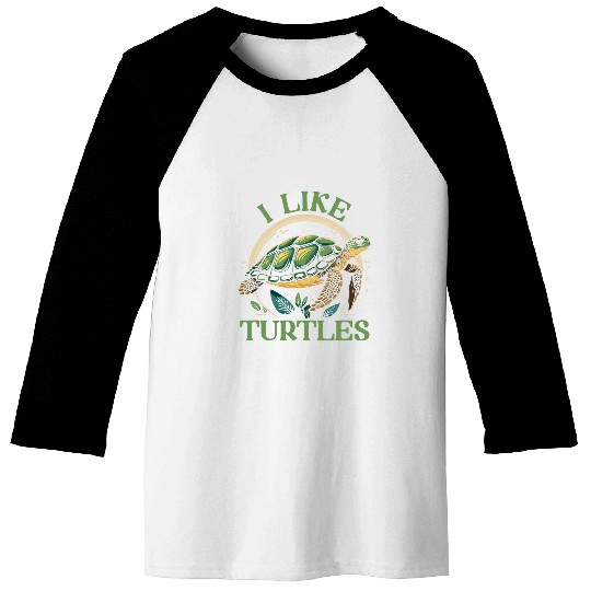Turtle Pet I Like Turtles Sea Turtles Lover Baseball Tees